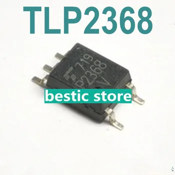 TLP2368 eredeti behozott optocoupler P2368 chip SOP5 nagysebességű csatoló minőségbiztosítási ár olcsó SOP-5